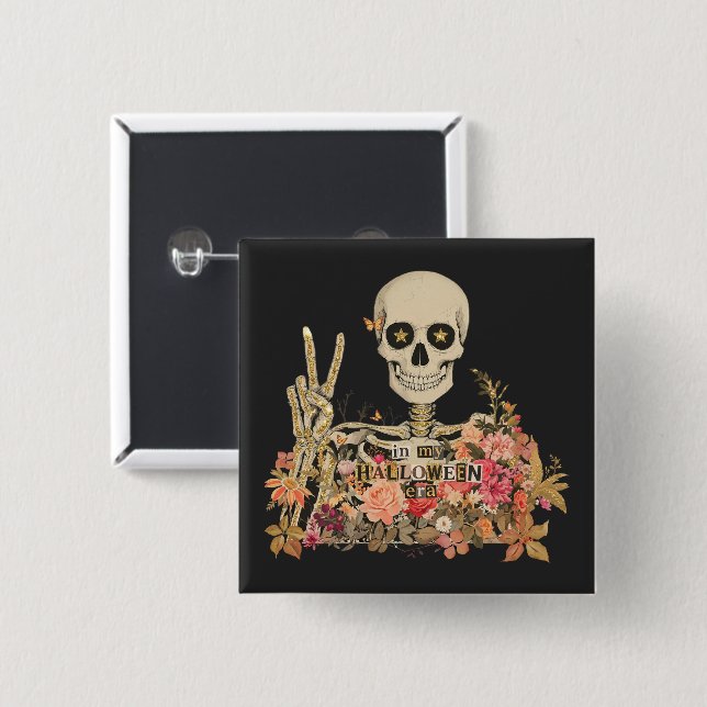 In My Halloween Era Floral Skeleton Button Pin (Front & Back)