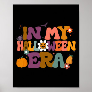 In My Halloween Era Fun Halloween Family Matching Poster
