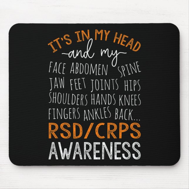 In My Head And My Body Warrior Rsd Crps Awareness  Mouse Mat (Front)
