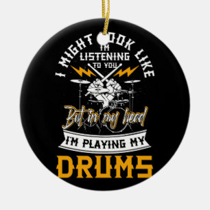 In My Head I'm Playing My Drums Drummer Percussion Ceramic Tree Decoration