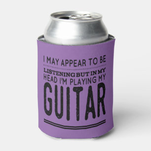 In My Head I'm Playing My Guitar Can Cooler
