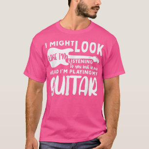 In My Head Im Playing My Guitar Musician Bass Guit T-Shirt