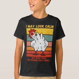 In My Head I've Pecked You 3 Times - Chicken Lover T-Shirt