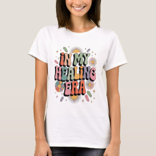 In My Healing Era – Groovy 70’s Retro Aesthetic T-Shirt