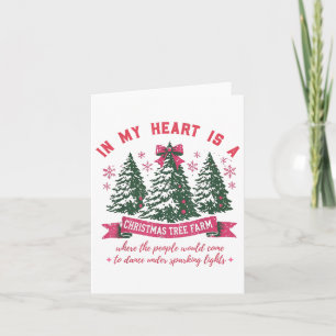 In My Heart Is A Christmas Tree Farm _1 Card