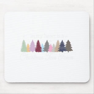 In My Heart Is A Christmas Tree Farm Taylor 13 Chr Mouse Mat