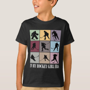 In My Hockey Girl Era Funny Hockey Girl Player Lov T-Shirt