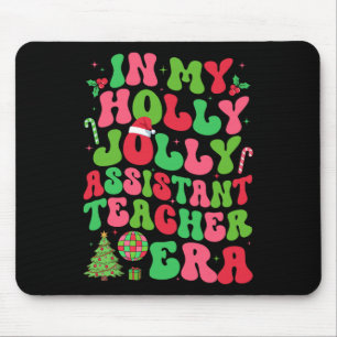 In My Holly Xmas Jolly Istant Teacher Era Christma Mouse Mat