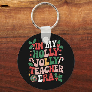 In My Holly Xmas Jolly Teacher Era Teacher Vibes Key Ring
