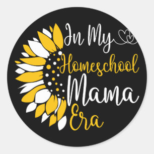 In My Homeschool Mama Era Funny Mum Teaching Teach Classic Round Sticker
