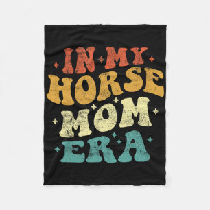 In My Horse Mum Era Funny Horse Mum Vintage Mother Fleece Blanket