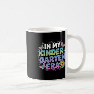 In My Kindergarten Era Groovy Back To School Teach Coffee Mug
