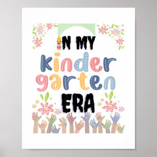 In My Kindergarten Era Kinder Boy Teacher Back To Poster