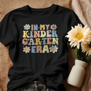 In My Kindergarten Era T-Shirt