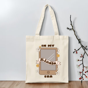 In My Kindle Era Tote Bag