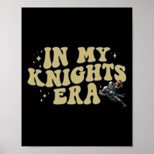 In My Knights Era Ck To School Mascot Spirit Game Poster