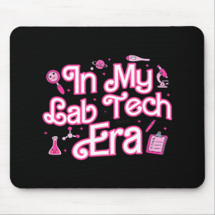 In My Lab Tech Era Medical Laboratory Mouse Mat