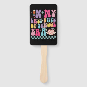 In My Last Days of School Era Teacher Life Groovy Hand Fan