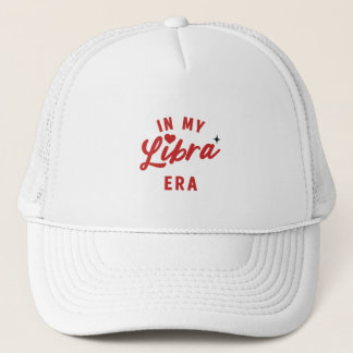 in my Libra era Hat , Libra birthday gift