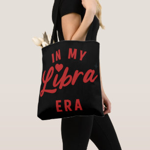 in my Libra era Tote Bag, Libra birthday gift Bag