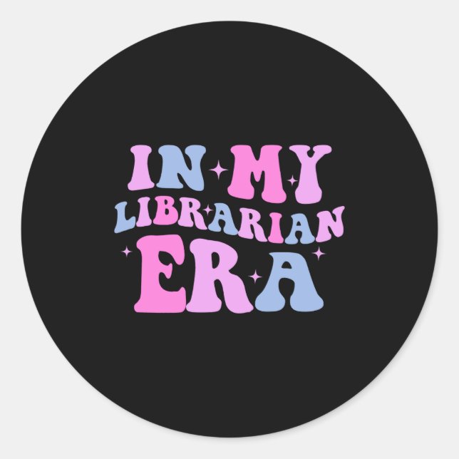 In My Librarian Era  Classic Round Sticker (Front)