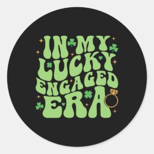 In My Lucky Engaged Era Groovy Shamrock St Patrick Classic Round Sticker