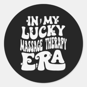 In My Lucky Mage Therapy Era St Patricks Day Shamr Classic Round Sticker