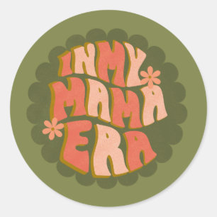 In My Mama Era Retro Green Classic Round Sticker
