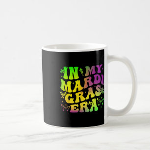 In My Mardi Gras Era Groovy Festival Carnival Para Coffee Mug