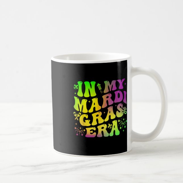 In My Mardi Gras Era Groovy Festival Carnival Para Coffee Mug (Right)