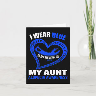 In my memory of my aunt ALOPECIA AWARENESS Card