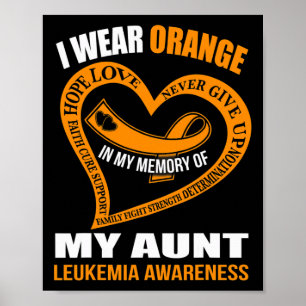 In My Memory Of My Aunt Leukaemia Awareness Poster