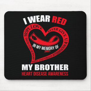 In My Memory Of My Brother Heart Disease Awareness Mouse Mat