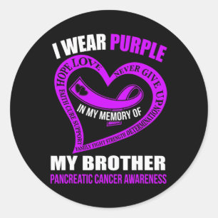 In my memory of my brother PANCREATIC CANCER AWARE Classic Round Sticker