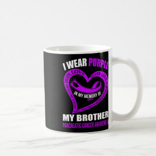 In My Memory Of My Brother Pancreatic Cancer Aware Coffee Mug