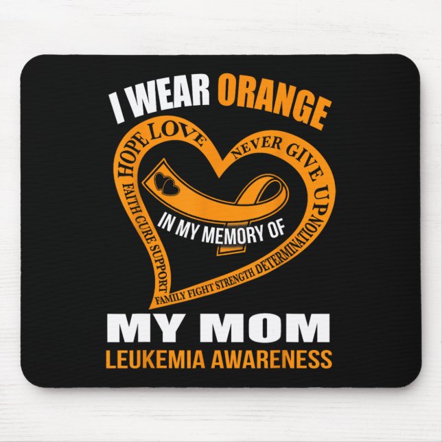 In my memory of my mum LEUKEMIA AWARENESS  Mouse Mat (Front)
