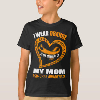 In my memory of my mum RSDCRPS AWARENESS T-Shirt