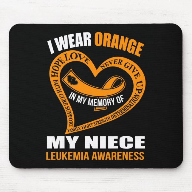 In my memory of my niece LEUKEMIA AWARENESS  Mouse Mat (Front)