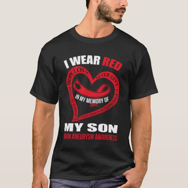 In my memory of my son BRAIN ANEURYSM AWARENESS T-Shirt (Front)