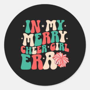 In My Merry Cheer Girl Era Groovy Christmas Cheerl Classic Round Sticker