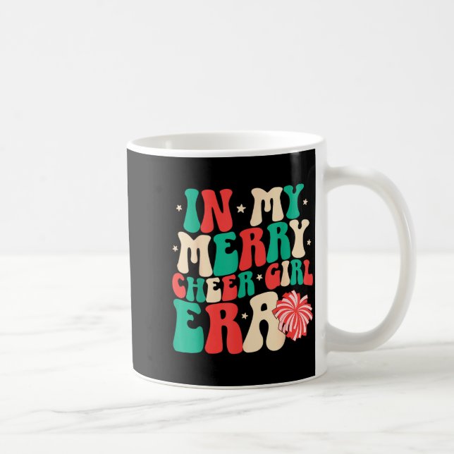 In My Merry Cheer Girl Era Groovy Christmas Cheerl Coffee Mug (Right)
