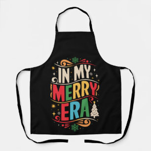 In My Merry Era Christmas Xmas Holiday FamilyIn My Apron