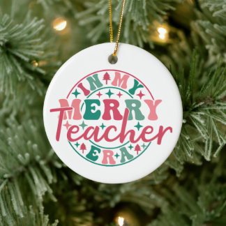 In My Merry Teacher Era Ornament