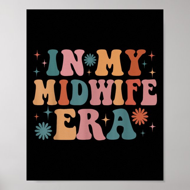 In My Midwife Era Funny Women Christmas  Poster (Front)