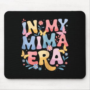 In My Mima Era Retro Groovy Mima Mothers Day Mima Mouse Mat