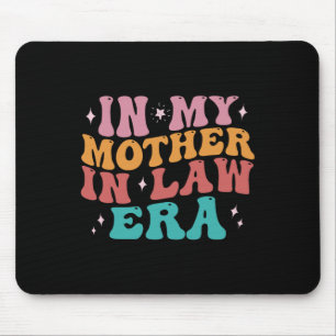 In My Mother In Law Era Wedding Day From Son Daugh Mouse Mat