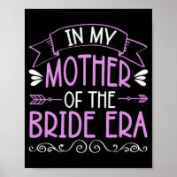 In My Mother Of The Bride Era 2
