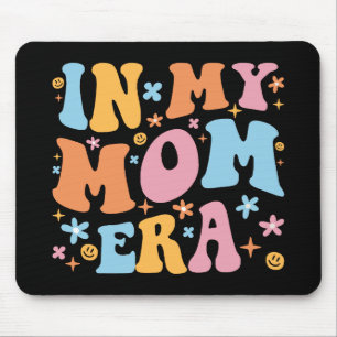In My Mum Era I Mouse Mat