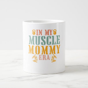 In My Muscle Mommy Era fitness Large Coffee Mug