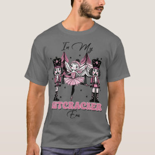 In my Nutcracker era 1 T-Shirt